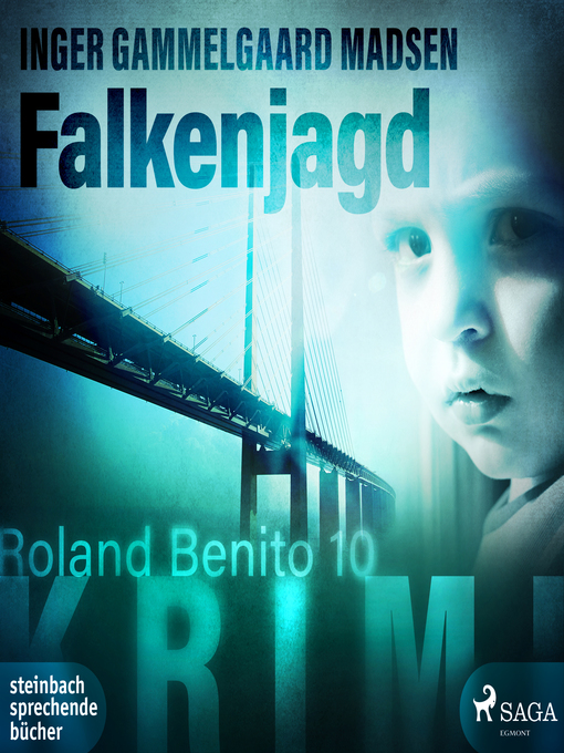 Title details for Falkenjagd--Roland Benito-Krimi 10 by Inger Gammelgaard Madsen - Available